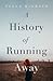 A History of Running Away