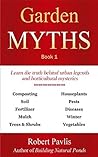 Garden Myths: Book 1