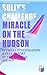 Sully's Challenge: "Miracle on the Hudson" – Official Investigation & Full Report of the Federal Agency: Hudson River Ditching: Flight 1549 Transcripts & Findings