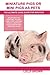 Miniature Pigs Or Mini Pigs as Pets: Miniature Pigs Breeding, Buying, Care, Cost, Keeping, Health, Supplies, Food, Rescue and More Included! The Ultimate Care Guide for Mini Pigs