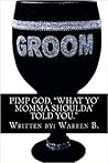 Pimp God: What Yo' Momma Shoulda' Told You Pimp God: What Yo' Momma Shoulda' Told You