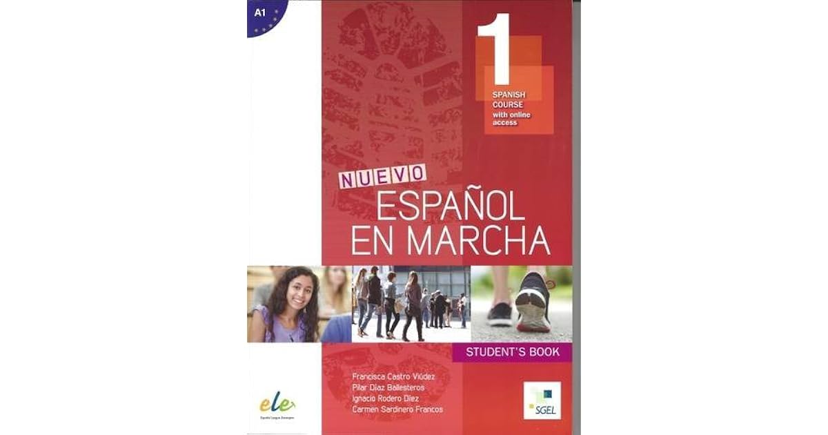 Nuevo Espanol en Marcha 1: Student Book for English Speakers: Spanish