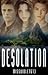 Desolation by Missviolet613