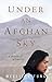 Under an Afghan Sky: A Memoir of Captivity