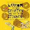 WAAROM je eigen SCHETEN soms niet zo erg STINKEN! by Esther Walraven
