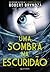 Uma Sombra na Escuridão (DCI Erika Foster, #2)