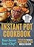 Instant Pot Cookbook: 100+ Healthy & Delicious Instant Pot Recipes - Fast & Easy Pressure Cooker Recipes in Under 1 hour or Less For Busy Couples & ... For Two, Electric Pressure Cooker Cookbook)