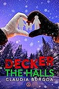 Decker the Halls