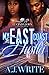 My East Coast Hustla