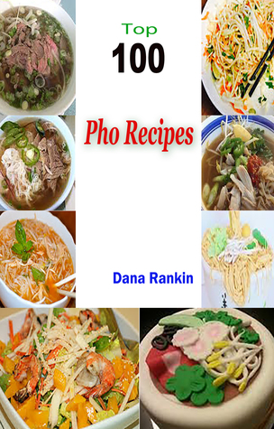 Top 100 Pho Recipes