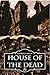 House of the Dead