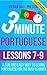 3 Minute Portuguese: Lessons 7-9: A fun and easy way to learn Portuguese for the busy learner - Including a useful vocabulary expansion section