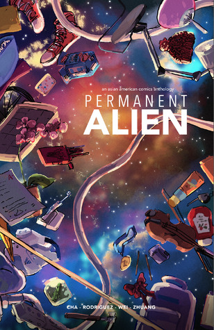 Permanent Alien: An Asian American Comics Anthology