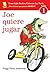 Joe quiere jugar: Joe on the Go (Spanish edition) (Green Light Readers Level 1 nº 0)