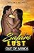 Out Of Africa: Safari Lust (Interracial Romance Book 1)