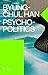Psychopolitics by Byung-Chul Han