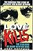Love Kills by Andy Hoffman