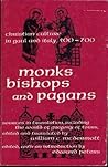 Monks, Bishops, a...