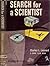 Search for a Scientist