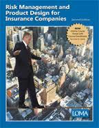 LOMA 371: Risk Management and Product Design for Insurance Companies (Paperback)