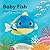 Baby Fish: Finger Puppet Bo...