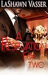 A Reservation for Two (Untamed Love #2) A Reservation for Two (Untamed Love #2)