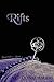 Rifts: The Order - Book 4