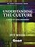 Understanding the Culture: ...