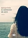 Il silenzio di ieri