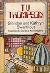 TV Thompson by Kathryn Swarthout