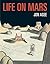 Life on Mars by Jon Agee