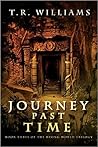 Journey Past Time (Rising World Trilogy, #3) Journey Past Time (Rising World Trilogy, #3)