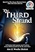 The Third Strand: The End has Begun (The Omega Watchers #2)