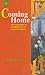 Coming Home: The Experience...