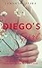 Diego’s Girl (Latino Desires Book 5)