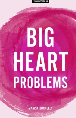 Big Heart Problems