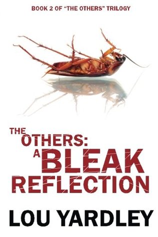 The Others: A Bleak Reflection (The Others #2)