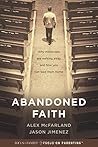 Abandoned Faith by Alex McFarland