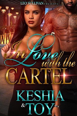 In Love With the Cartel (Kindle Edition)
