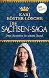 Die Sachsen-Saga - Drei Romane in einem Band