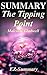 Summary - The Tipping Point...