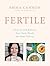 Fertile by Emma Cannon