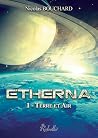 Etherna: Terre et Air Etherna: Terre et Air