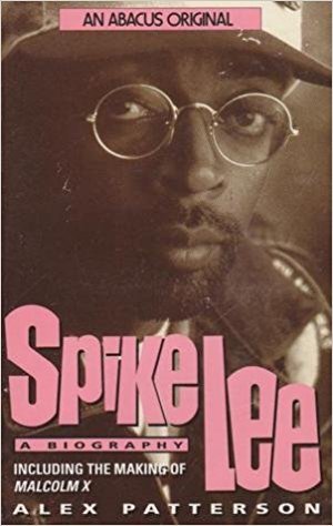Spike Lee: A Biography