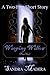 Weeping Willow - Part Two (Weeping Willow, #1.5)