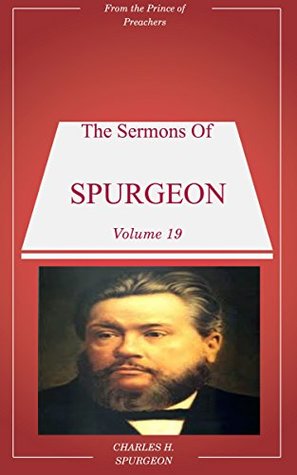 Spurgeon's Sermons Volume 19