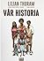 Vår historia