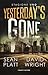 Yesterday's Gone. Stagione Uno. Episodi 1 e 2