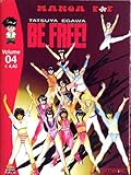 Be Free!, vol. 4