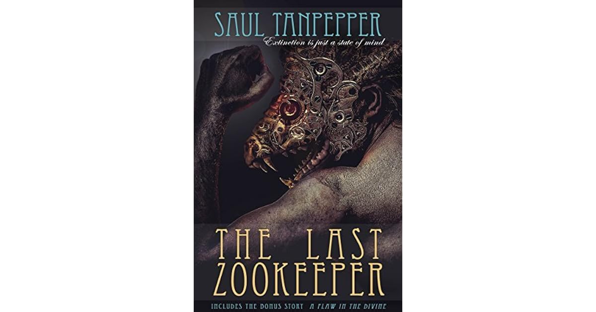 The Last Zookeeper Includes A Flaw in the Divine by